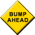 "Bump Ahead" road sign